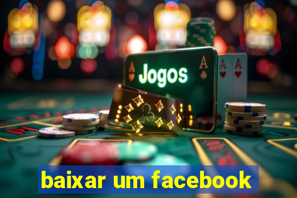 baixar um facebook